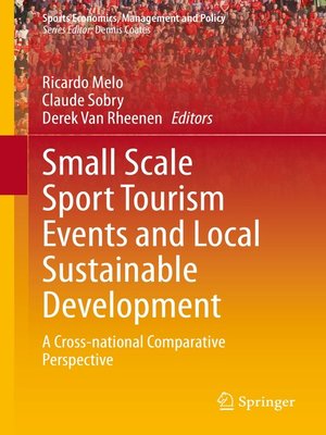 cover image of Small Scale Sport Tourism Events and Local Sustainable Development